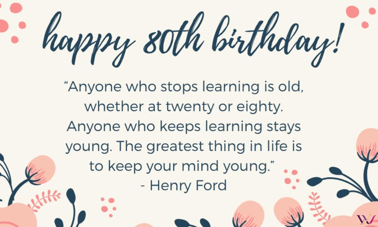100+ Happy 80th Birthday Messages & Legacy Tribute 