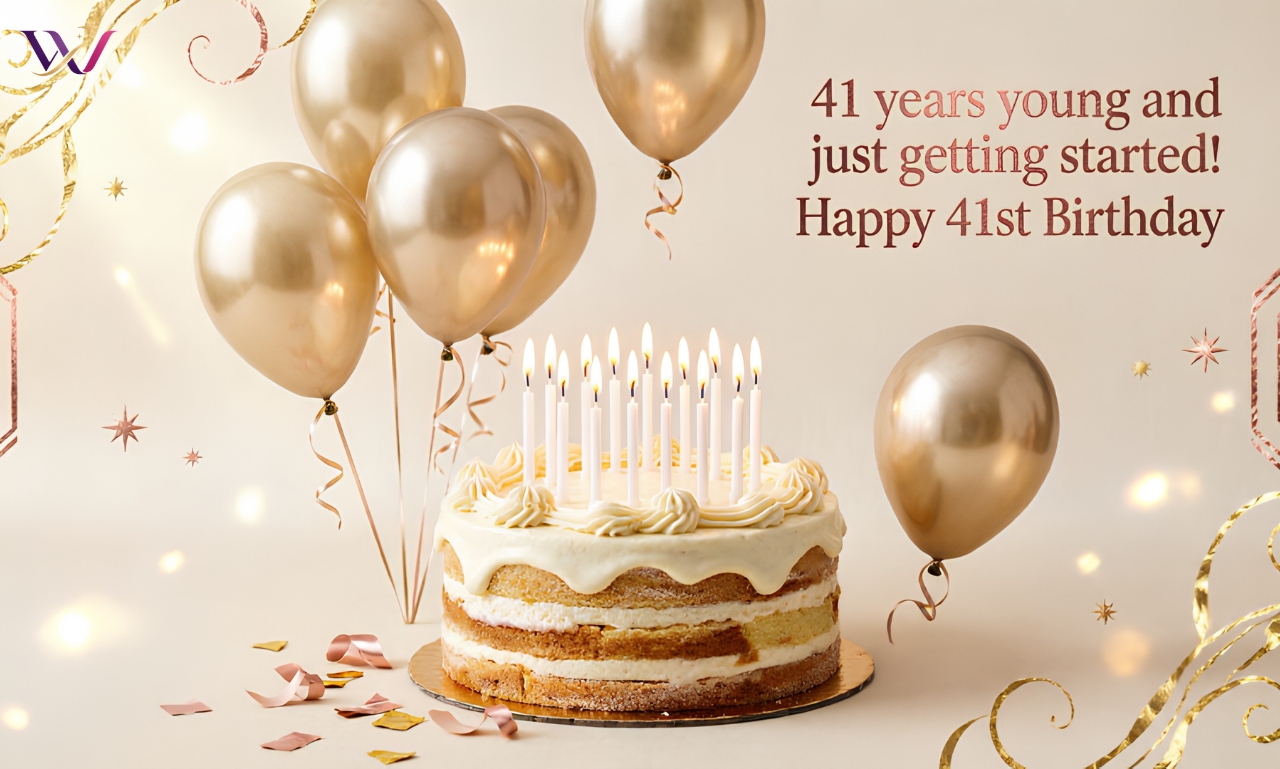 260+ Powerful 41 Birthday Quotes for an Unforgettable Year