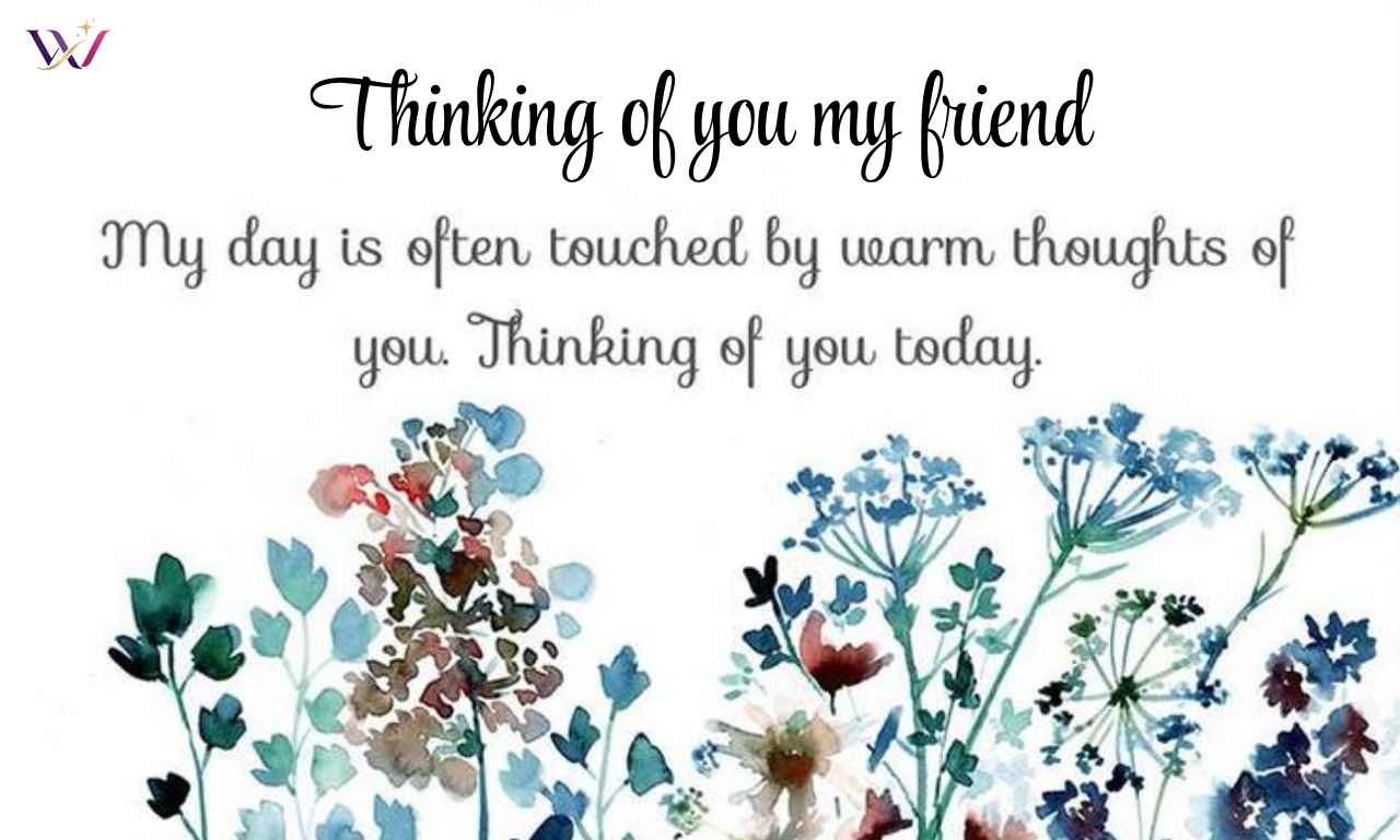 75+ Heartfelt Thinking of You Messages for a Friend