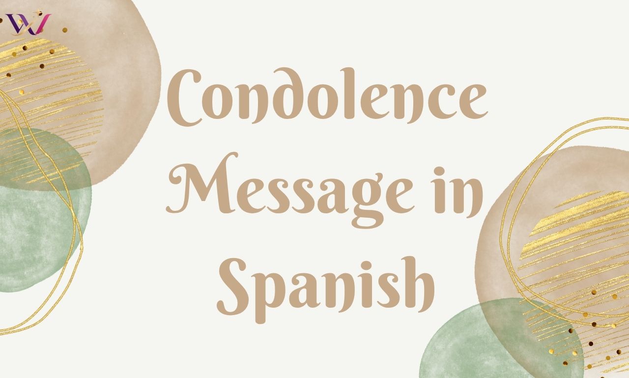 101 Powerful Condolence Message in Spanish 