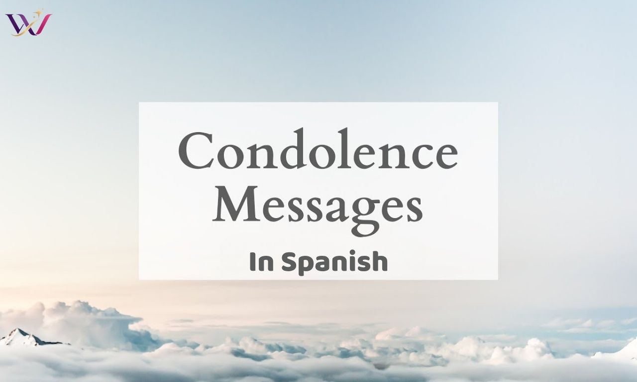 101 Powerful Condolence Message in Spanish 