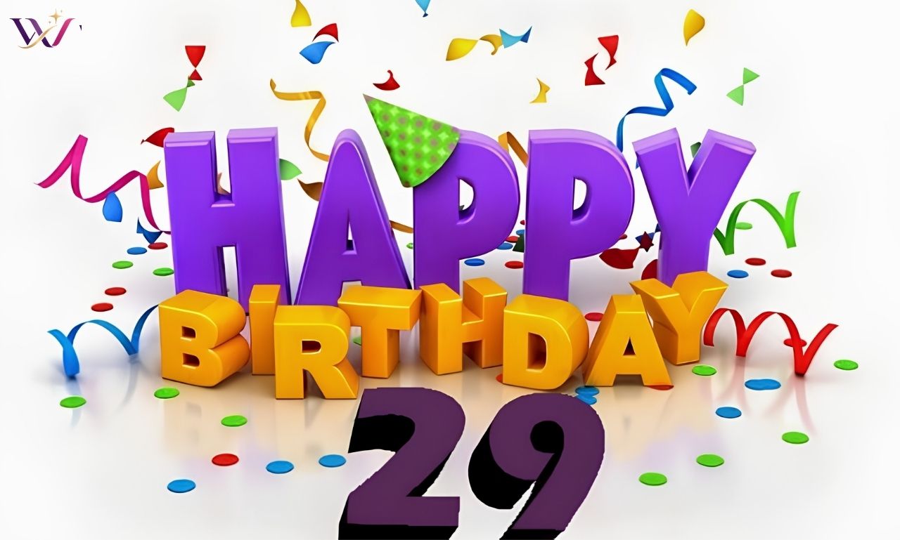 80+ Happy 29th Birthday Wishes & Heartfelt Messages
