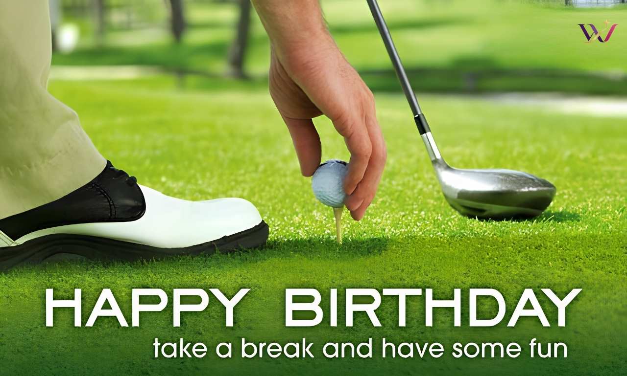 Golf Birthday Wishes: 125+ Powerful Lines That Never Bore
